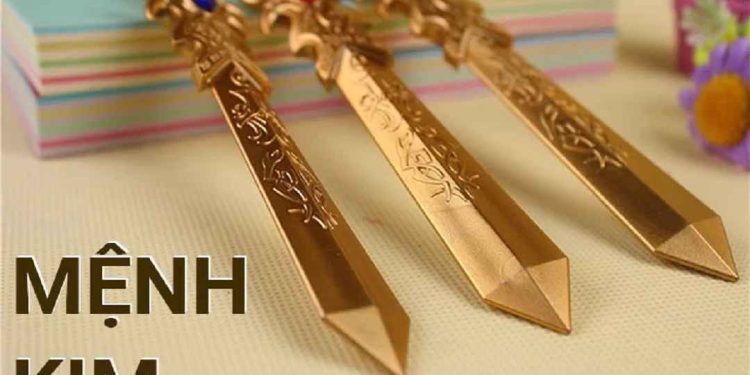 Các nạp âm theo năm sinh của người mệnh Kim